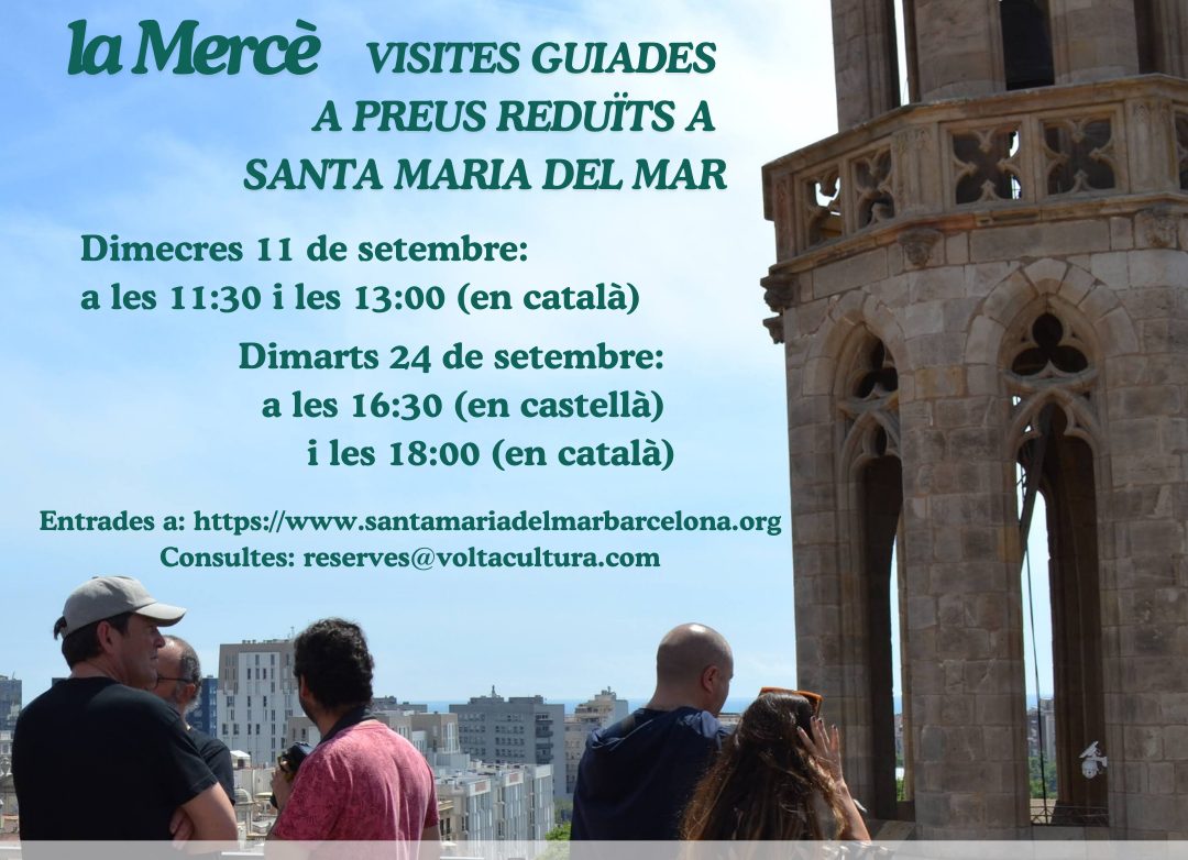 Per la Diada i La Mercè visites guiades a preu reduït a la basílica i els terrats
