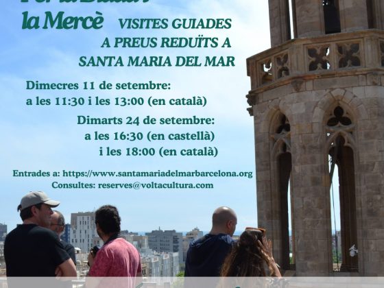 Per la Diada i La Mercè visites guiades a preu reduït a la basílica i els terrats